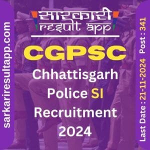 CGPSC Chhattisgarh Police Sub Inspector SI Recruitment 2024