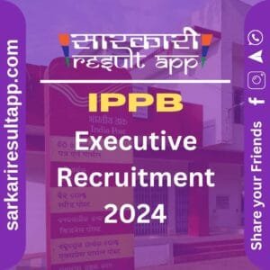 IPPB Executive Recruitment 2024