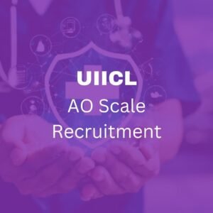 UIICL AO Scale Recruitment