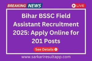 Bihar BSSC Field Assistant Recruitment 2025