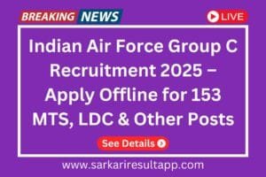Indian Air Force Group C Recruitment 2025